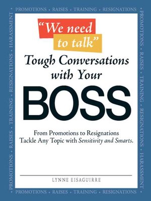 cover image of We Need to Talk--Tough Conversations With Your Boss